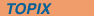 �g�s�b�N�X